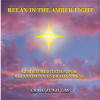 Relax in the Amber Light (Physical CD)