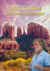 Spirit Guides: Developing A Relationship (Physical DVD)